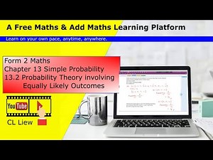 KSSM Form 2 Maths Chapter 13 (13.2 Probability Theory involving Equally Likely Outcomes)
