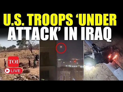 LIVE | U.S. Troops ATTACKED In Iraq; Explosion Near American Base After Air Attack | Watch