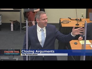 Full Video: Prosecution Presents Closing Arguments In Derek Chauvin Trial