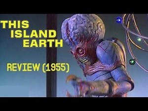 This Island Earth (1955) Review |A Horror Sci-Fi Classic|