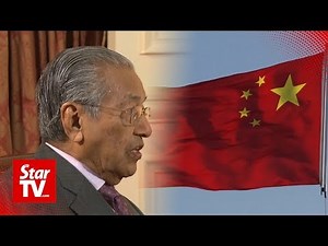 Dr Mahathir: We can learn a lot from China