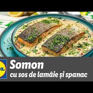 Somon cu sos de lamaie si spanac • reteta Bucataria Lidl
