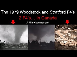 The 1979 Woodstock and Stratford F4 tornadoes