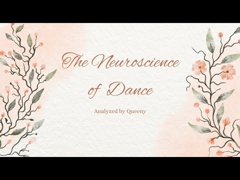 Introduction to the Neuroscience of Dance