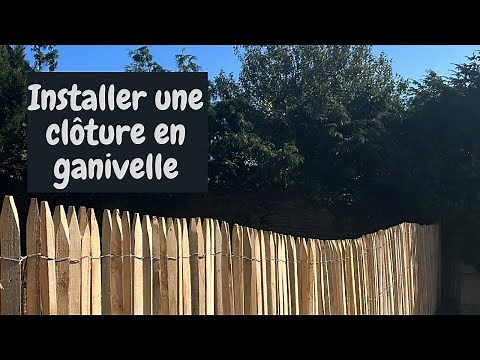 Installer une clôture en ganivelle