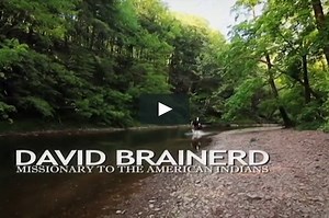 David Brainerd: Missionary to the American Indians