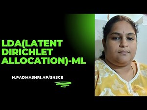 LECTURE SERIES-LDA(Latent Dirichlet Allocation)IN ML|N.PADMASHRI|SNS INSTITUTIONS