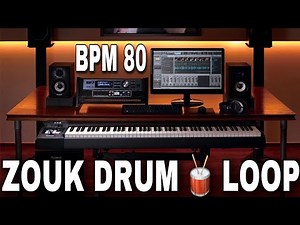Zouk Drum Beat BPM 80 - Zouk Drum Loop For Practice