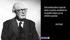 50 frases de Jean Piaget sobre la infancia y la educación