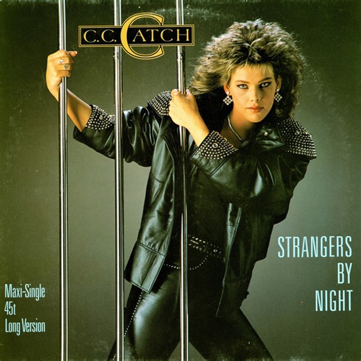 C.C. Catch - Strangers By Night