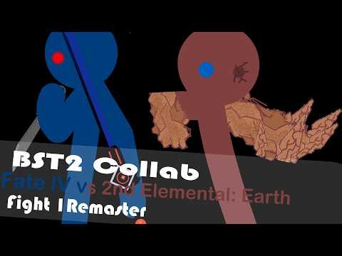 BST2 Collab: Fight 1 Remaster