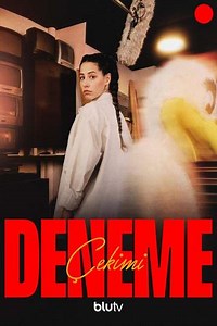 Deneme Çekimi (2023) - TV Show