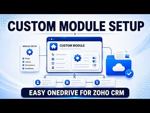 Create OneDrive Folders for Zoho CRM Custom Modules | Workflow Setup Tutorial