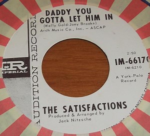 The Satisfactions - Daddy You Gotta Let Him In / Bring It All Down
