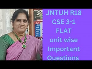 JNTUH R18 CSE 3-1 FLAT unit wise important questions | Formal Language and automata Theory