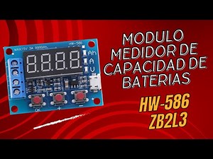 Como Usar y Configurar El Probador De Baterías 18650 Modelo HW-586 ZB2L3 Capacidad De Baterías