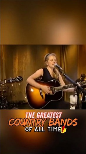 Greatest Country Bands - Dixie Chicks to The Chicks