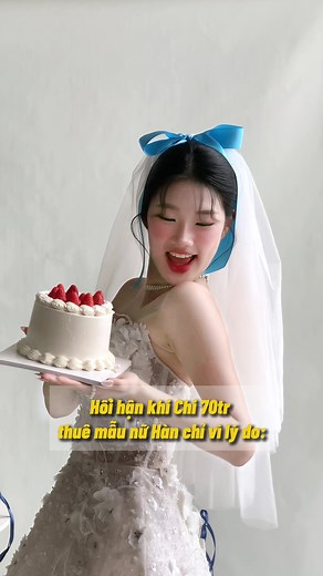 Hối hận khi thuê mẫu nữ Hàn Quốc cho đám cưới