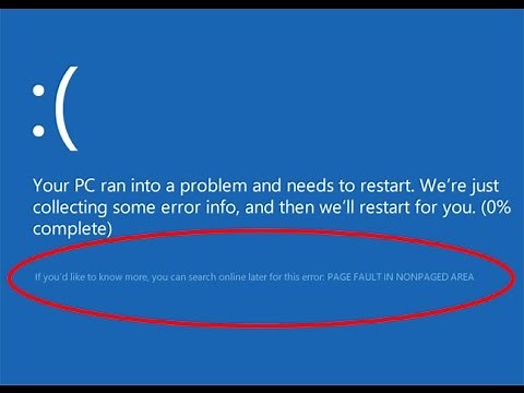 Fix PAGE FAULT IN NONPAGED AREA-Blue screen Error in windows 8/8.1/10