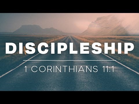 Discipleship | How To Disciple