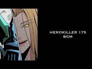 Webtoon [Herokiller] Ep.175 Soundtrack - Stars cut through chaos
