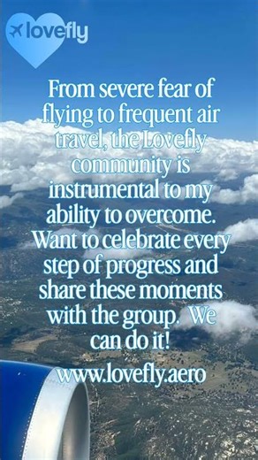 From Severe Fear of Flying to Frequent Travel | How Lovefly Helped Me Overcome Flight Anxiety
