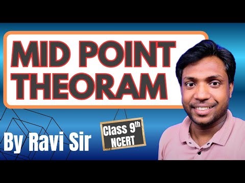 Midpoint Theorem Class 9 | Full Explanation with Proof & Example | CBSE Maths Quadrilateral