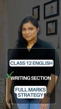 Class 12 English Writing Section Strategy 📚 | Notice, Letter, Article Format | Score 90+ in Boards