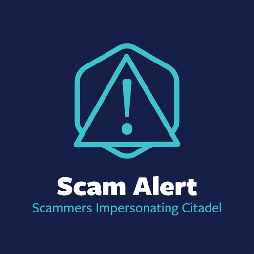 🚨 Scam Alert: Protect Yourself We’ve been made aware of scammers posing as Citadel representatives through calls, texts, and even in person visits. Please remember: Citadel will never: ❌ Ask for your PIN or other sensitive information ❌ Tell you to destroy your card while keeping the chip intact ❌ Send anyone to your home to retrieve a debit or credit card If you receive any communication instructing otherwise, it is not legitimate. Call 800 666 0191 immediately to report the scam. Your securit