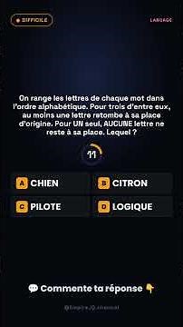 On range les lettres de chaque mot dans l'ordre alphabétique. Pour trois d'entre eux, au…