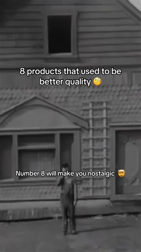 Products That Were Once Higher Quality