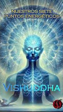 Los 7 Chakras 💐 Su Relación con la Mente, el Cuerpo y el Espíritu ⚡️ Despierta tu Poder Interior