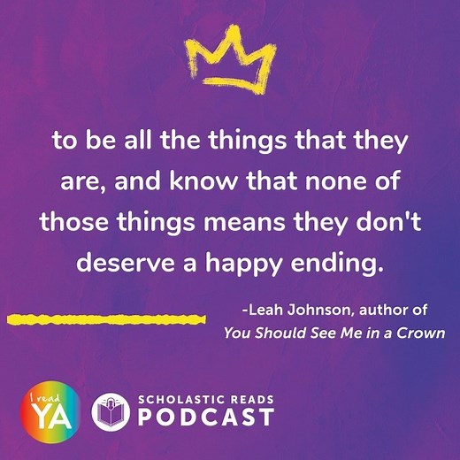 On the latest episode of Scholastic Reads, Leah Johnson discusses her bestselling debut novel You Should See Me in a Crown! Hear more about her joyful rom-com and the importance of representation for queer, Black girls. 🎧 : https://bit.ly/2zKR1P6 | I read YA | Scholastic