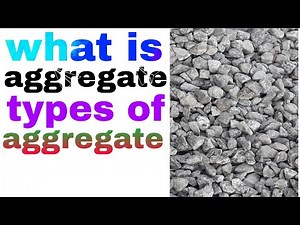what is aggregate | types of aggregate