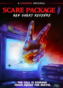 Scare Package II: Rad Chad's Revenge