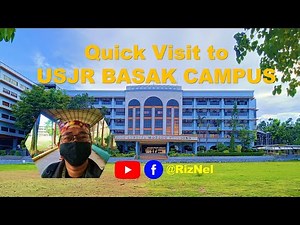 USJR BASAK CAMPUS | Quick Visit |