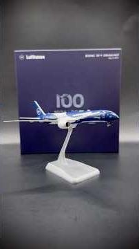 Lufthansa 787-9 "100 years" unboxing 1:400 NG Models😍✈️ #modelairplane #ngmodels #aviation #plane