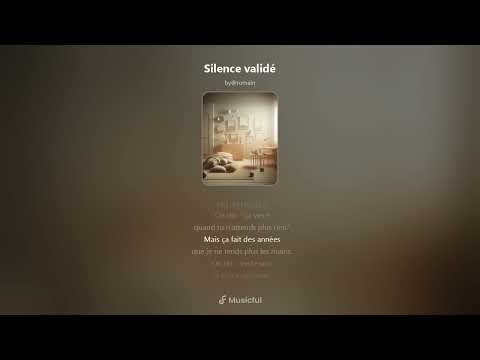Silence validé - Chanson originale AI (karaoké Version)