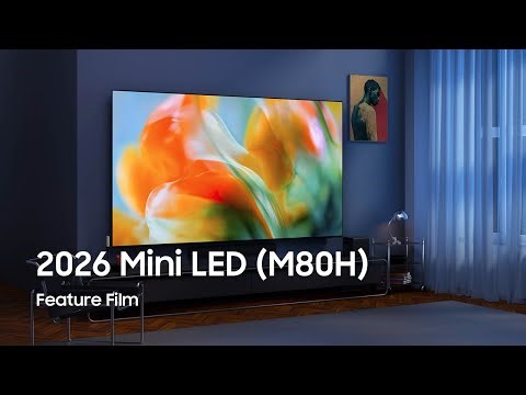 2026 Mini LED(M80H) : Feature Film | Samsung