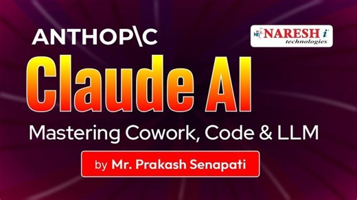 Anthropic Claude AI | Mastering Cowork, Code LLM | Prakash Senapathi | Naresh IT | KODI PRAKASH SENAPATI