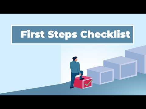 First Steps Checklist