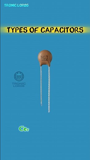 Stop Guessing Capacitors! Learn Types Fast ⚡ | Capacitor Types Explained