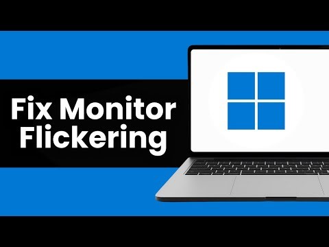 How To Fix Monitor Flickering 2026 - Full Guide