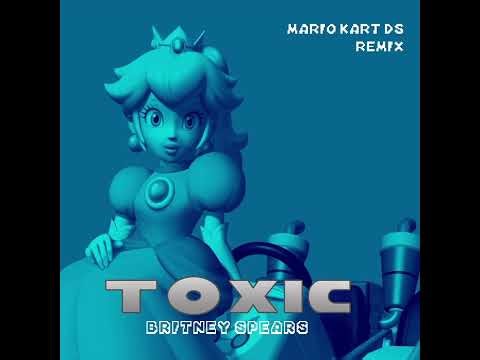 Toxic - Britney Spears (Mario Kart DS Remix)
