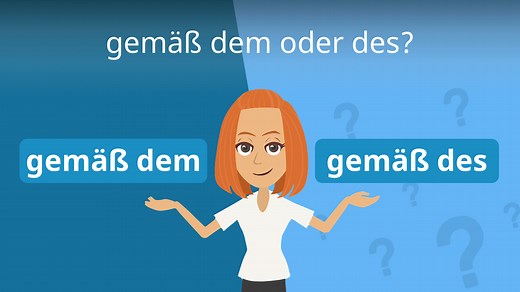gemäß dem oder des? • Dativ oder Genitiv?