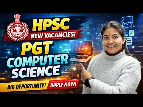 HPSC PGT Computer Science New Vacancy 2025 🔥 Apply Now | Complete Details
