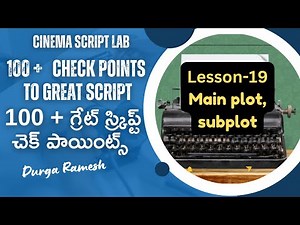 Screenplay Lesson -19 || Screenplay Classes || Topic- Main plot, subplot || Cinema Script Lab||