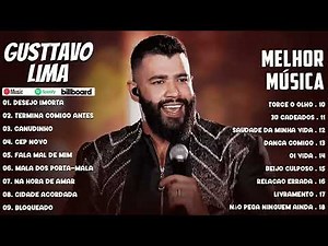 Gusttavo Lima 2025 - Melhores Músicas Sertanejas - As Mais Tocadas