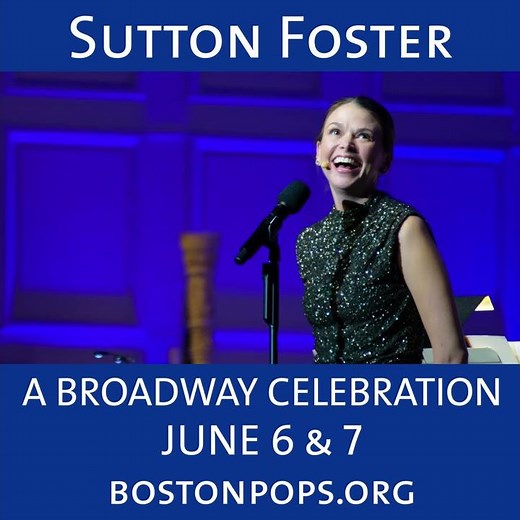 A Broadway Celebration with Sutton Foster