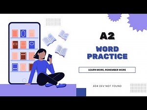 Phần 4 | Hơn 1600 từ vựng tiếng Anh A2 kèm nghĩa và ví dụ